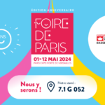 Venez nous voir à la foire de Paris 2024